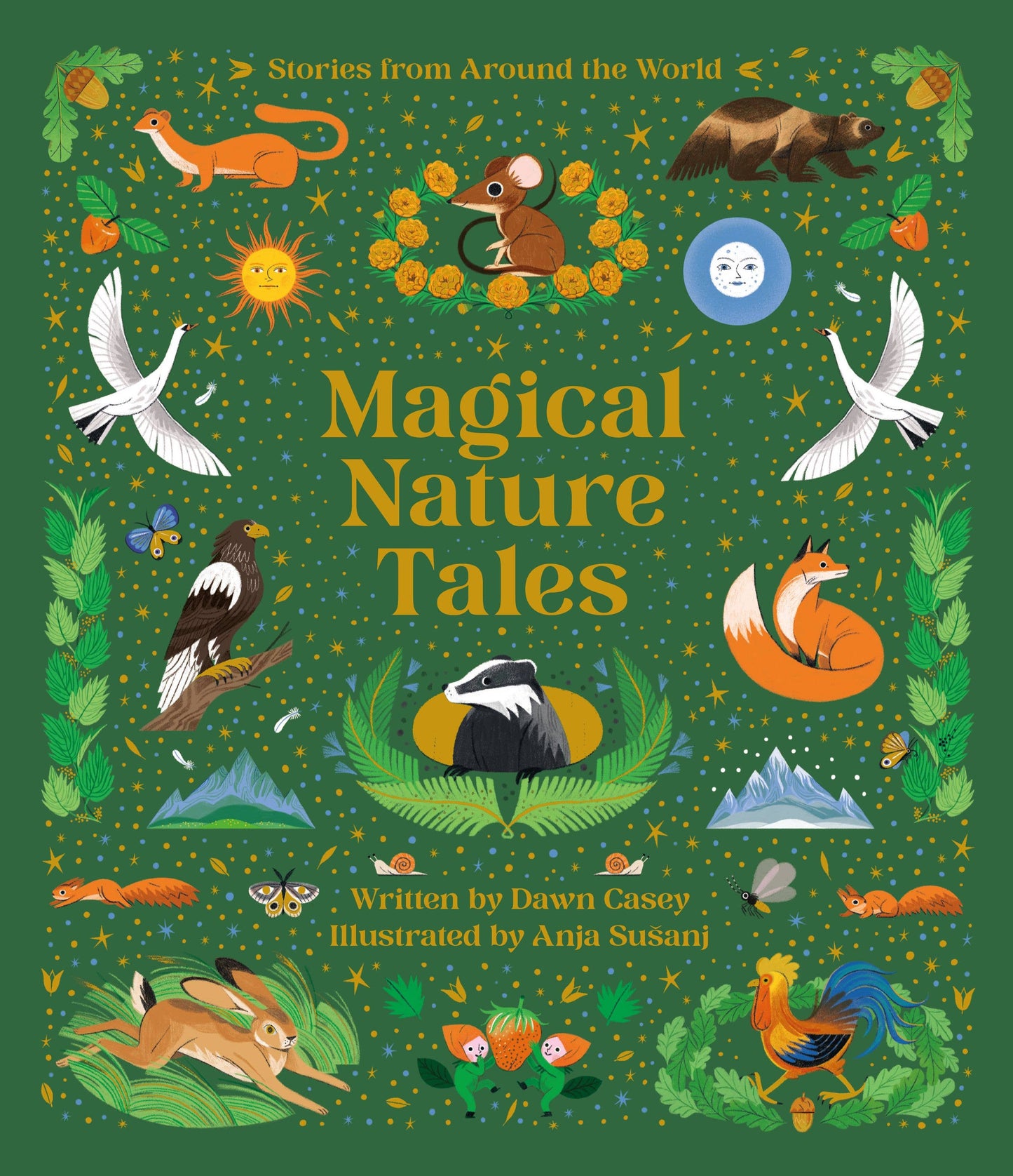 Book - Magical Nature Tales: Stories from Around the World by Dawn Casey (Hardback)