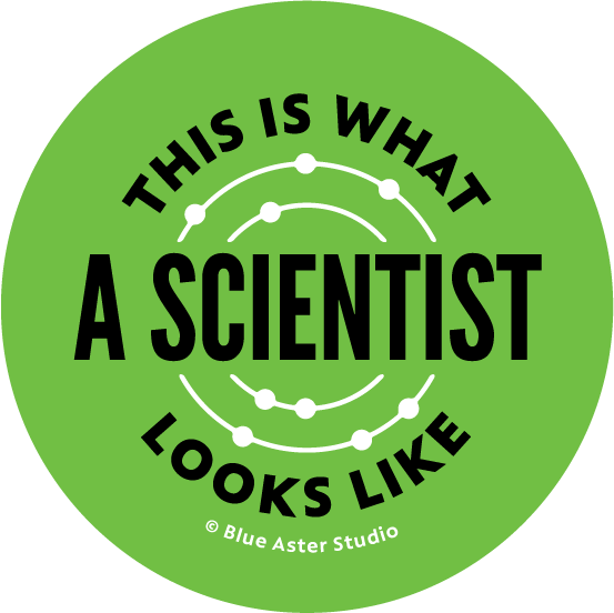 Pinback Button - "This is What a Scientist Looks Like"