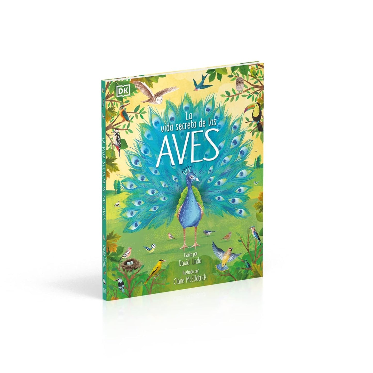 Libro en Espanol - La vida secreta de las aves (The Extraordinary World of Birds) (The Magic and Mystery of the Natural World) (Spanish Edition) by David Lindo (Hardback)