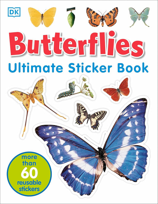 Book - Ultimate Sticker Book: Butterflies: Over 60 Reusable Full-Color Stickers (Paperback)
