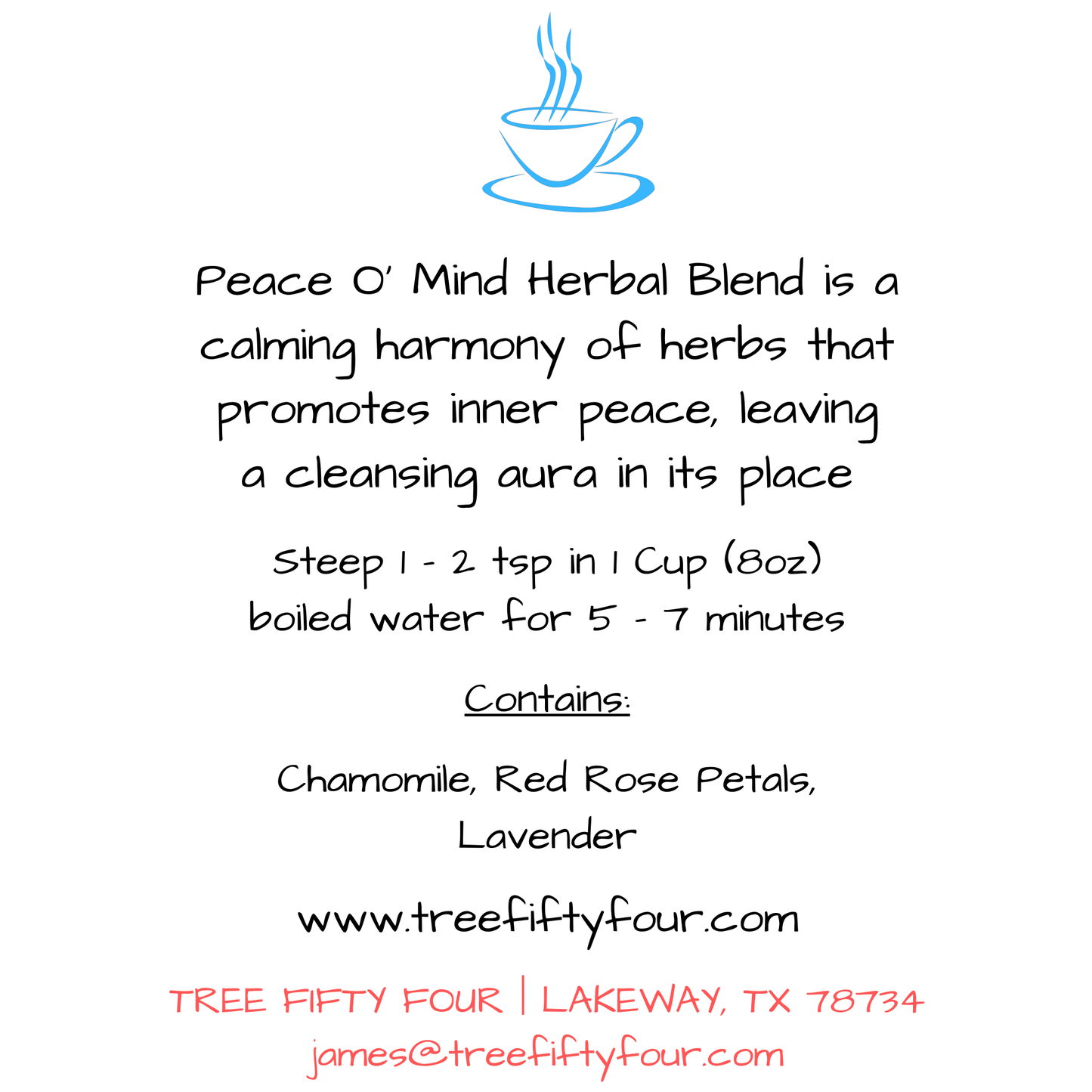 Loose Tea in Drawstring Sachet - Tree Fifty Four - Peace O' Mind Herbal Tea Blend (3oz)