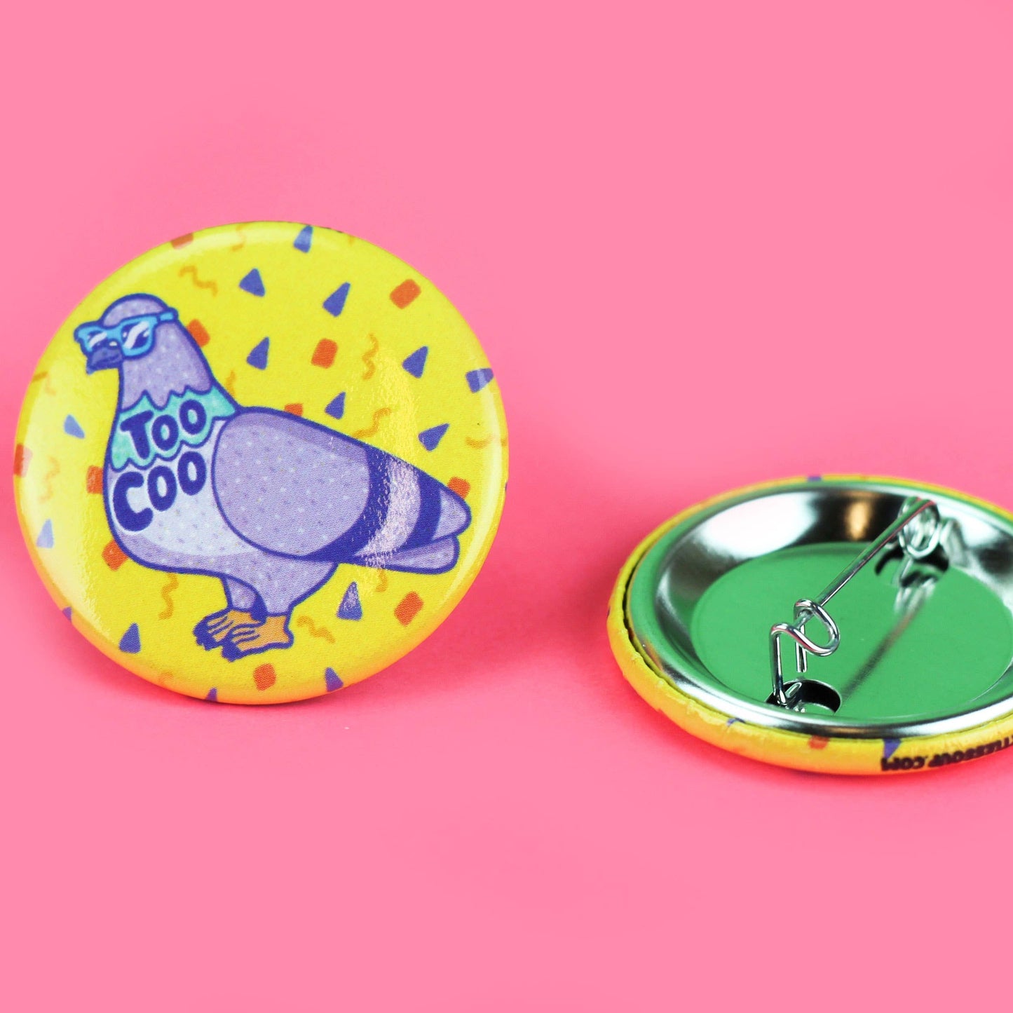 Pinback Button - "Too Coo" Pigeon Funny Bird Accessory