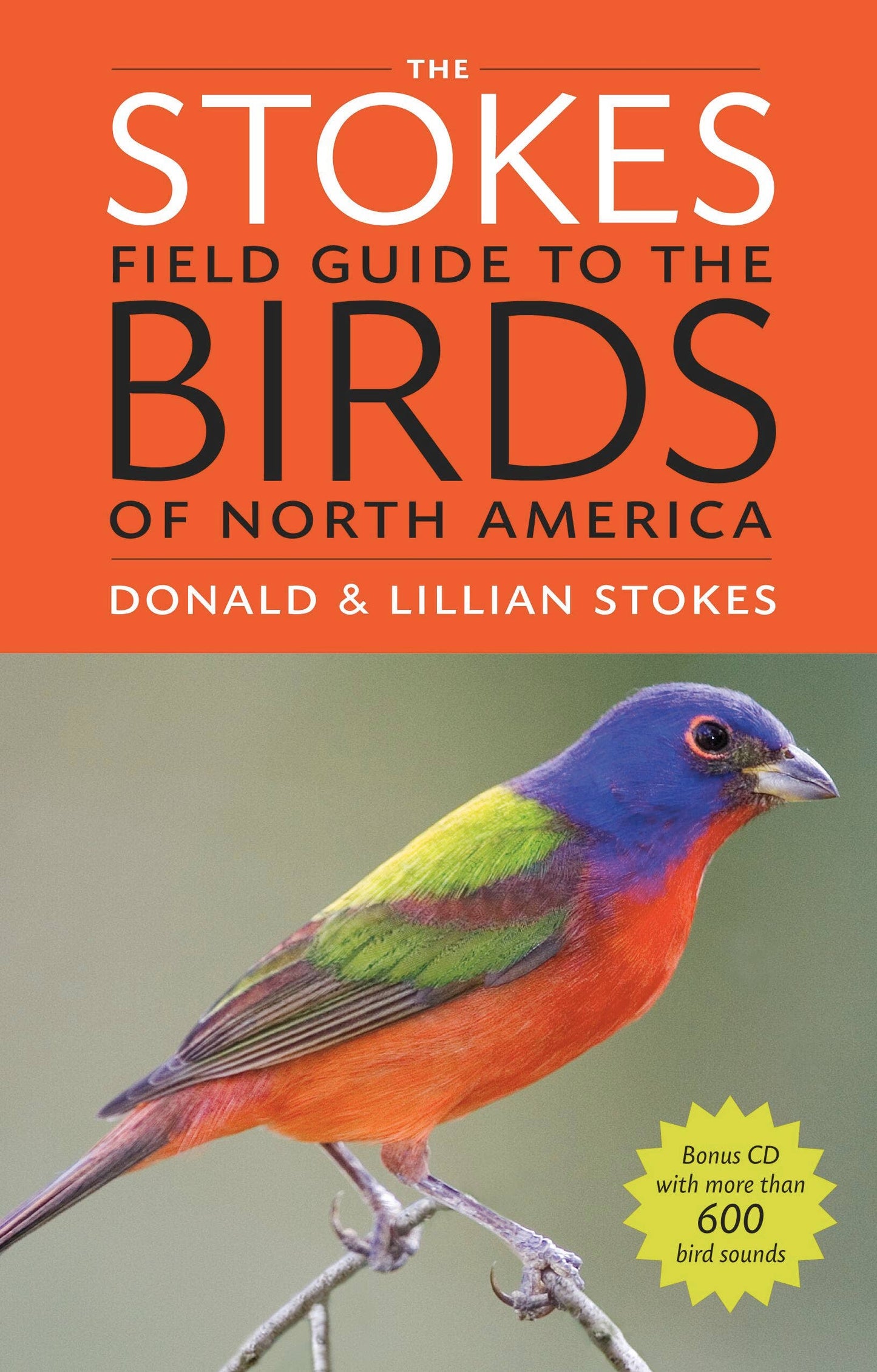 Book - The Stokes Field Guide to the Birds of North America by Donald & Lillian Stokes (Paperback)