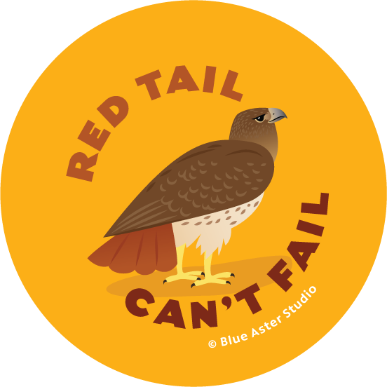 Pinback Button - Bird Hawk - "Red Tail, Can't Fail"