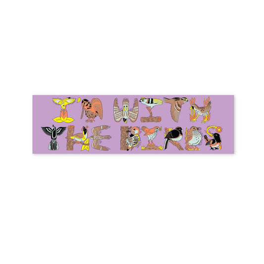 Sticker - "I'm With The Birds" Jumbo Bumper Sticker (Orchid)