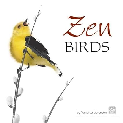 Book - Zen Birds by Vanessa Sorenson (Hardback)