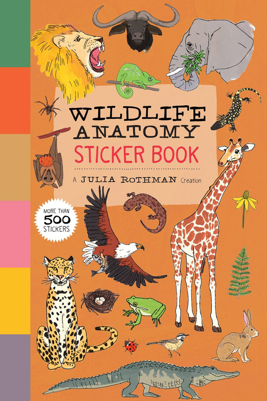 Book - Wildlife Anatomy Sticker Book: A Julia Rothman Creation: More than 500 Stickers (Paperback/Sticker Book)