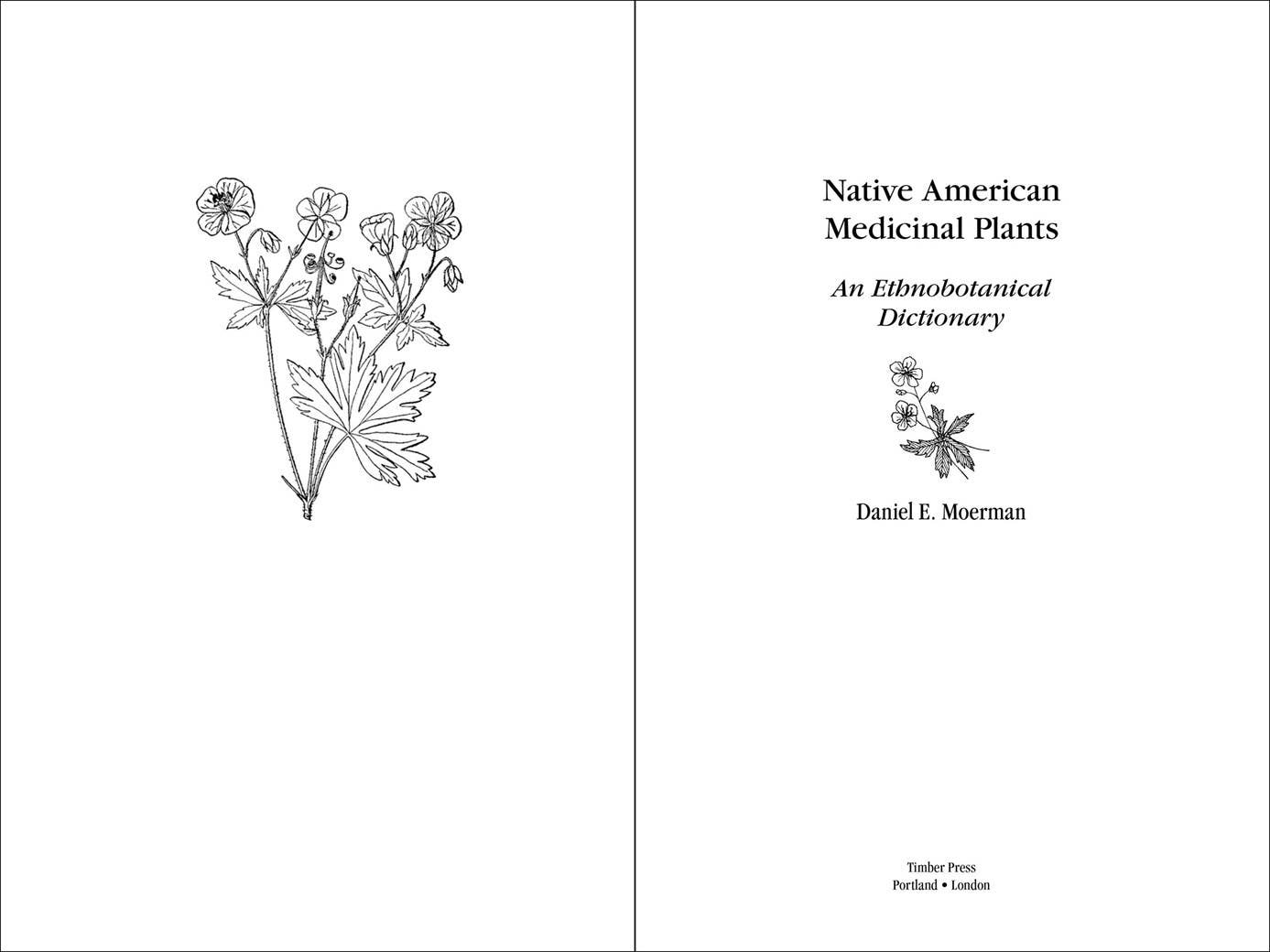 Book - Native American Medicinal Plants: An Ethnobotanical Dictionary by Daniel E. Moerman (Paperback)