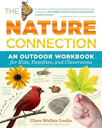 Book - Nature Connection: An Outdoor Workbook for Kids, Families, and Classrooms by Clare Walker Leslie (Paperback)