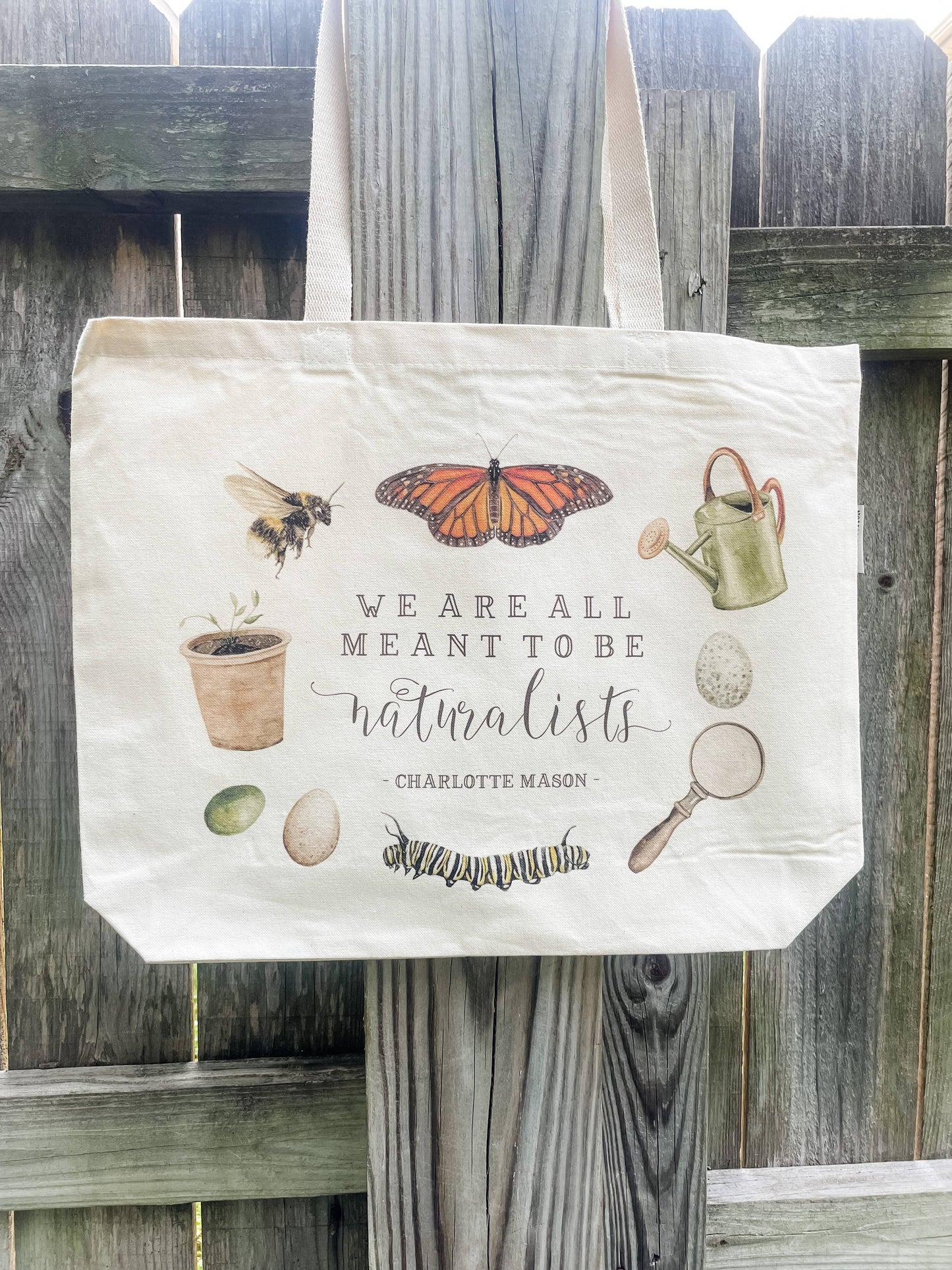 Tote Bag - We Are All Meant to be Naturalists | Charlotte Mason Quote