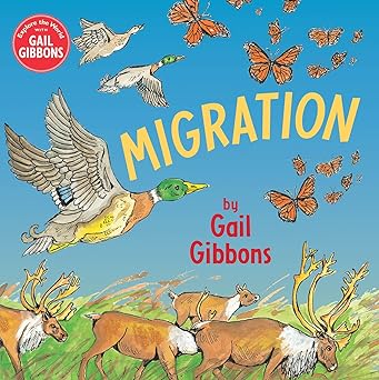 Book - Migration by Gail Gibbons (Hardback)