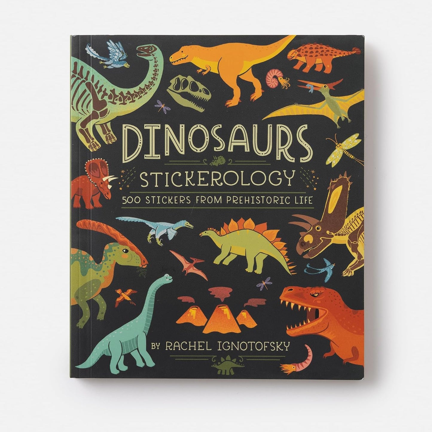Book - Dinosaurs Stickerology: 500 Stickers from Prehistoric Life by Rachel Ignotofsky (Paperback)