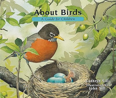 Book - About Birds: A Guide for Children by Cathryn Sill (Paperback)