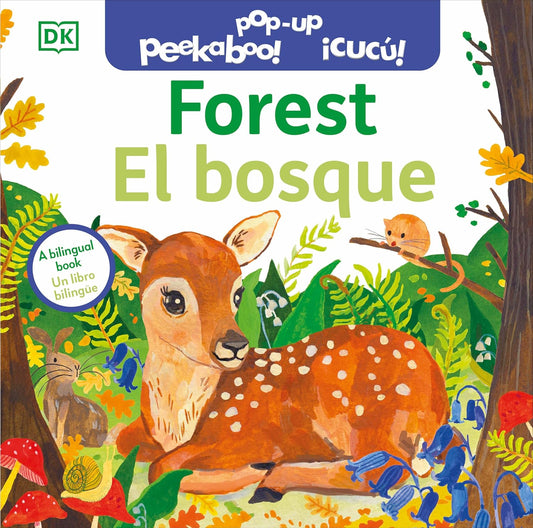 Bilingual English & Spanish - Libro en Espanol - Bilingual Pop-Up Peekaboo! Forest - El Bosque (Boardbook / Pop-up Book)