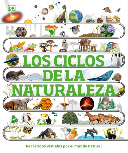 Libro en Espanol - Los Ciclos de la Naturaleza (Timelines of Nature) (Hardback)