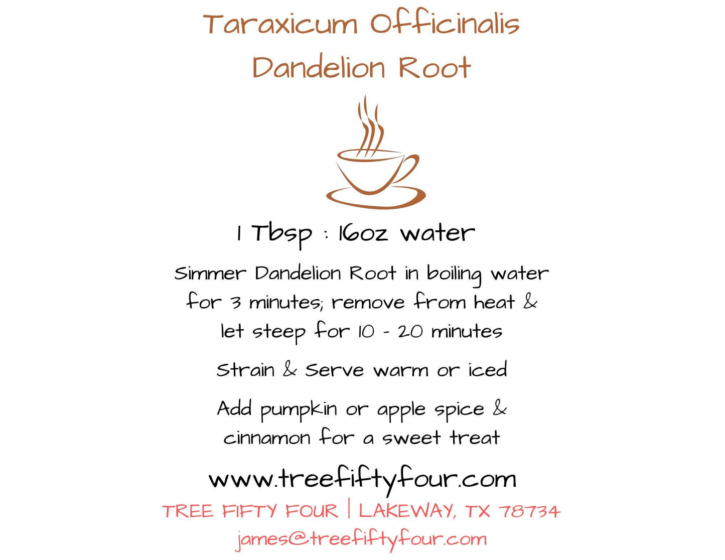 Loose Tea in Drawstring Sachet - Tree Fifty Four - Dandelion Root (4oz)