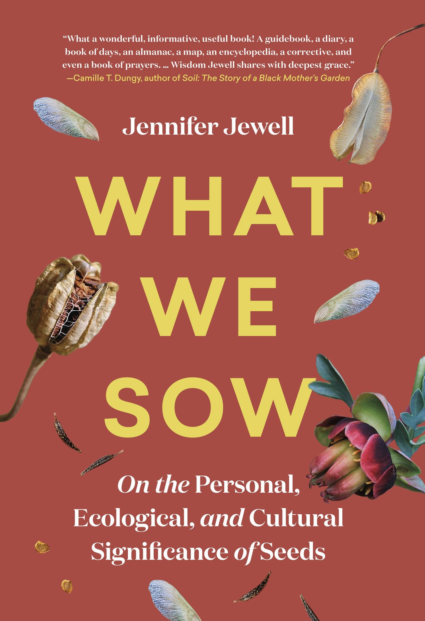 Book - What We Sow (Hardback)