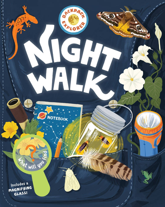 Book - Backpack Explorer: Night Walk: What Will You Find? (Flexibound)