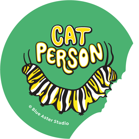 Pinback Button - Caterpillar - "Cat Person"