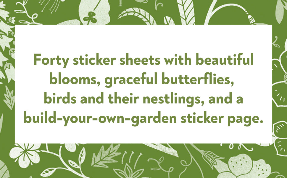 Book - What's Inside a Garden? Stickerology: 500+ Stickers of Blooms, Butterflies, Birds, and More; Stickers for Gardeners, Nature-Lovers, and More; Stickers for Journals, Water Bottles, and Laptops by Rachel Ignotofsky (Paperback) (Copy)