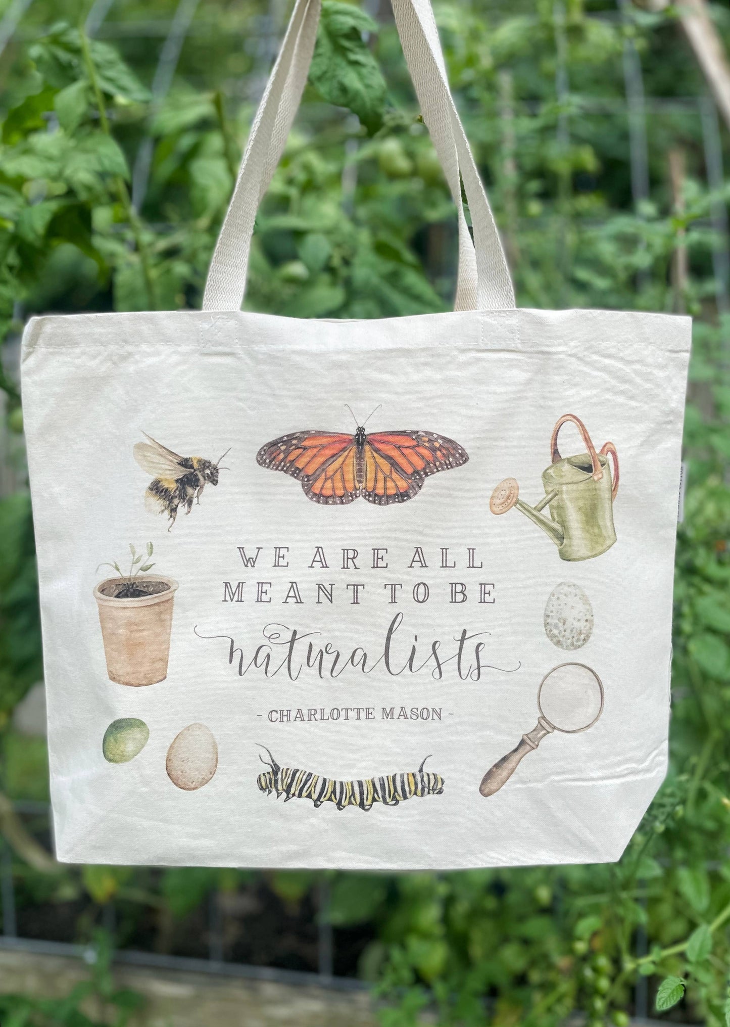 Tote Bag - We Are All Meant to be Naturalists | Charlotte Mason Quote