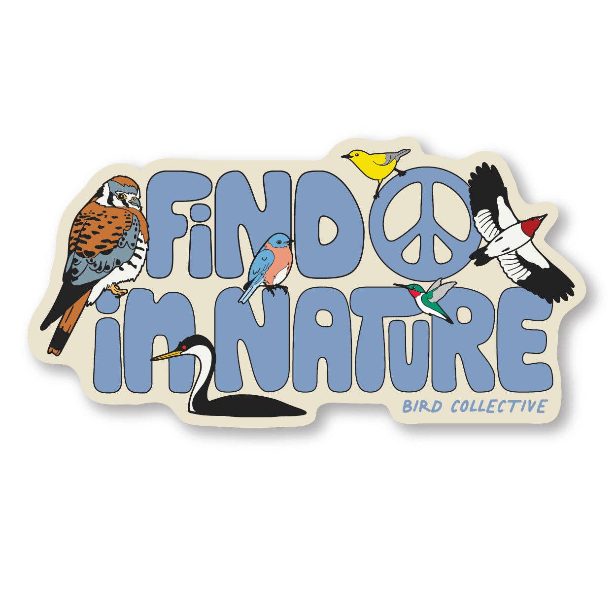 Sticker - "Find Peace in Nature"