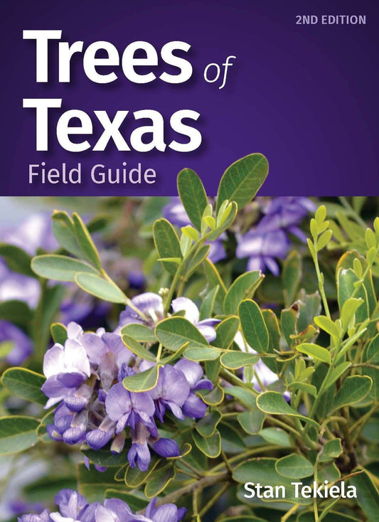 Book - Trees of Texas Field Guide, 2nd Edition by Stan Tekiela (Paperback)