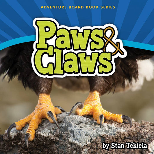 Book - Paws & Claws by Stan Tekiela (Board Book)