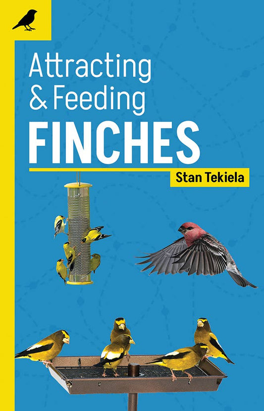 Book - Attracting & Feeding Finches by Stan Tekiela (Paperback)